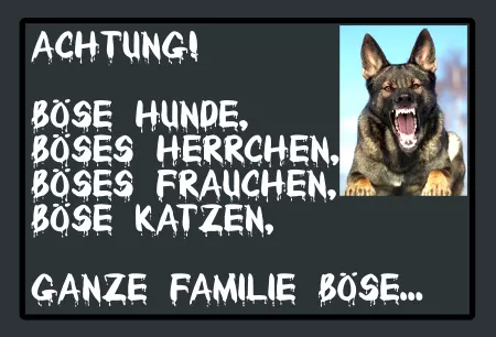 TierschildHunde Achtung, böse Hunde, ... Schilder selbst gestalten TierschildHunde Achtung, böse Hunde, ... Bild