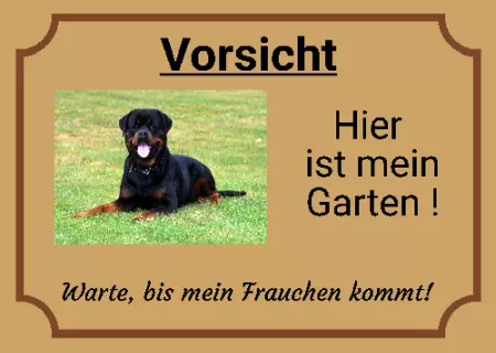Tierschild Hunde Hier ist mein Garten Bild
